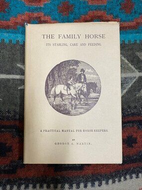 The Family Horse: Its Stabling, Care and Feeding "1977" edition